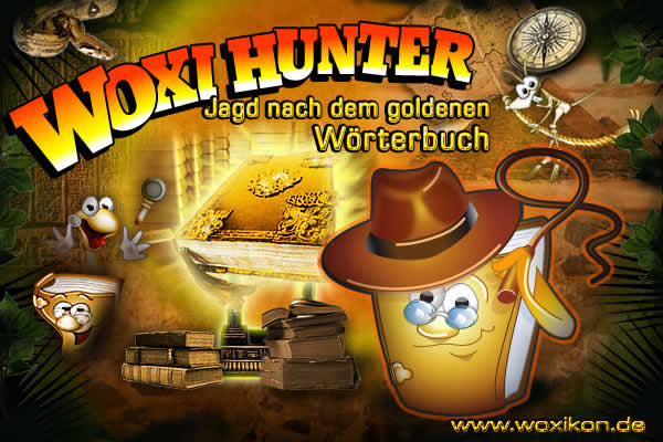 Woxi-Hunter - Die Jagd nach dem goldenen Wörterbuch